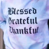 BLESSED Tie Dye Sweatshirt!!!!