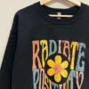 "Radiate Positivity" Sweatshirt