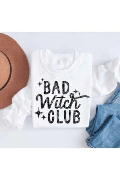 BAD WITCH CLUB" Sweatshirt